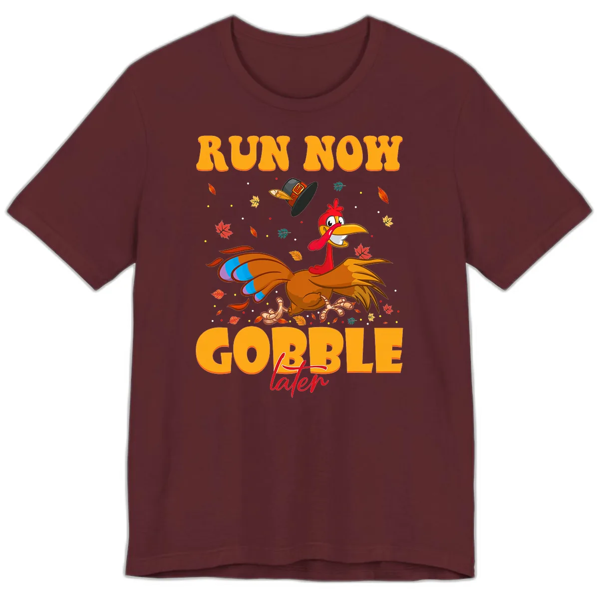Run Now Gobble Later Turkey Trot Premium T-Shirt in Maroon