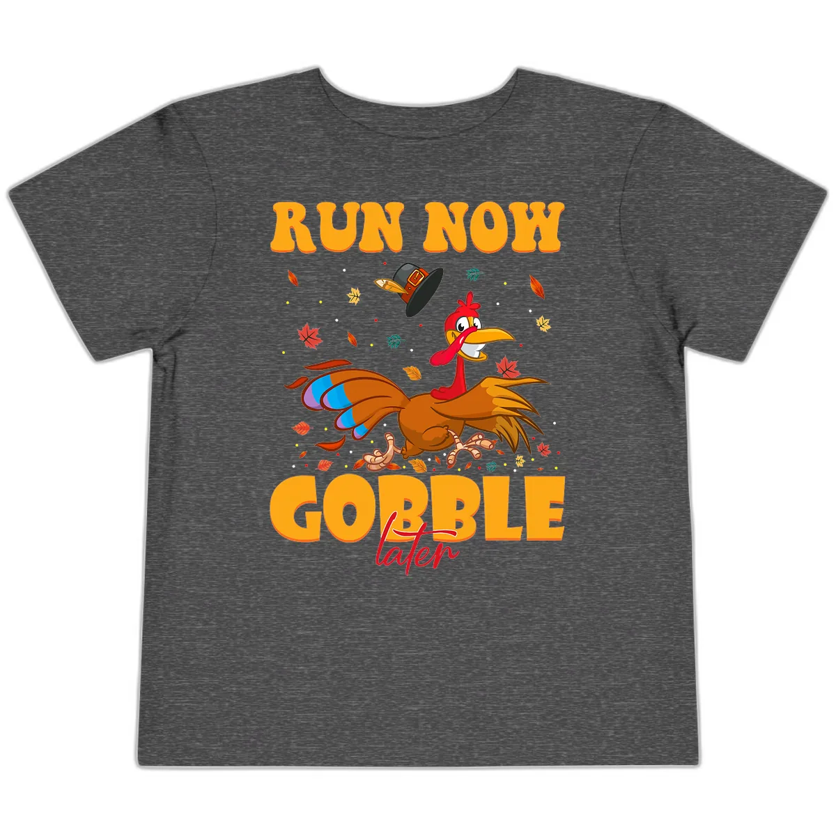 Run Now Gobble Later Turkey Trot Toddler T-Shirt in Dark Heather Grey
