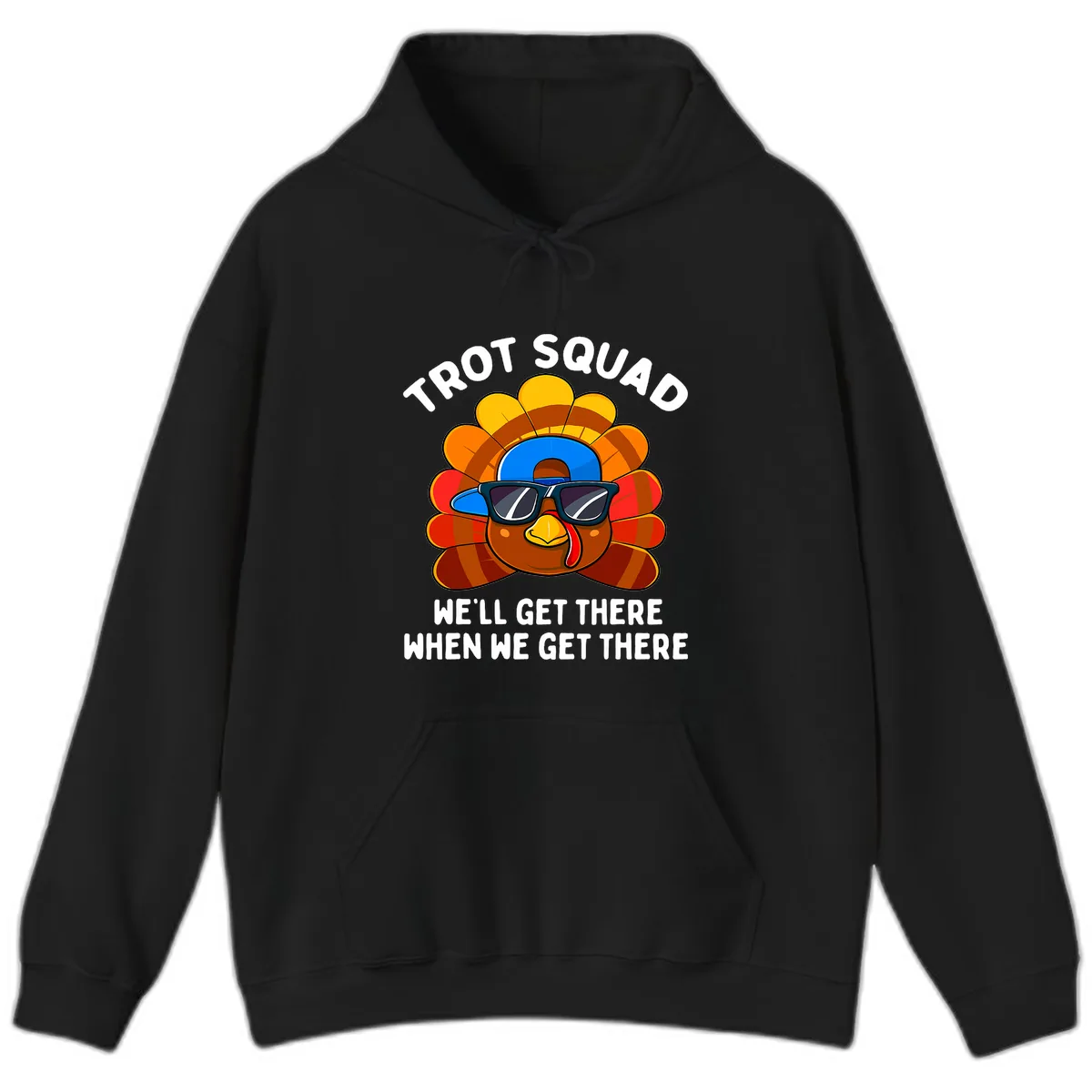 Trot Squad Turkey Thanksgiving Hoodie in Black