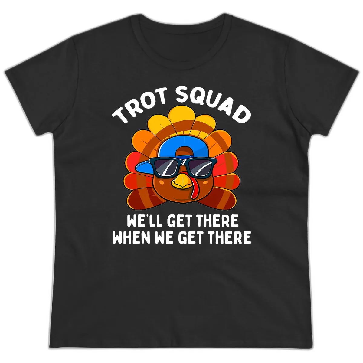 Trot Squad Turkey Thanksgiving Ladies Tee in Black