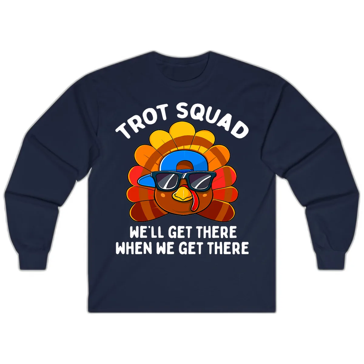 Trot Squad Turkey Thanksgiving Long Sleeve in Navy