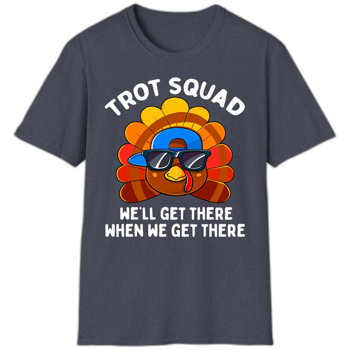 Trot Squad Turkey Thanksgiving T-Shirt in Heather Navy