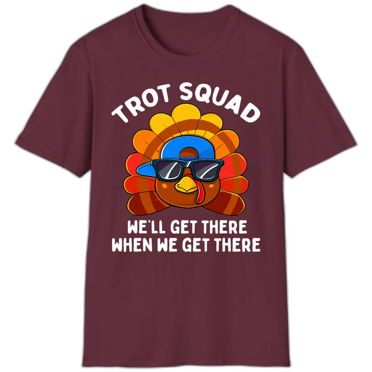 Trot Squad Turkey Thanksgiving T-Shirt in Maroon