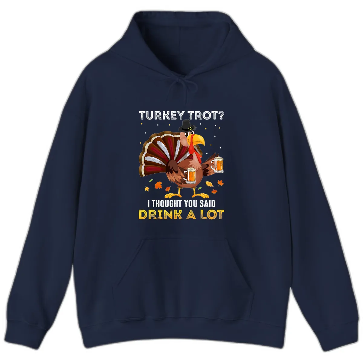 Turkey Trot Drink A Lot Hoodie in Navy