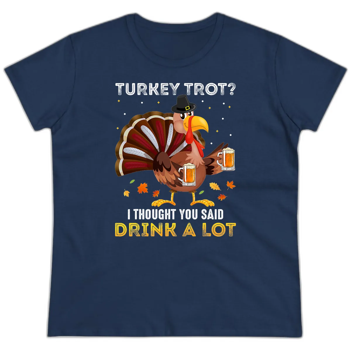 Turkey Trot Drink A Lot Ladies Tee in Navy