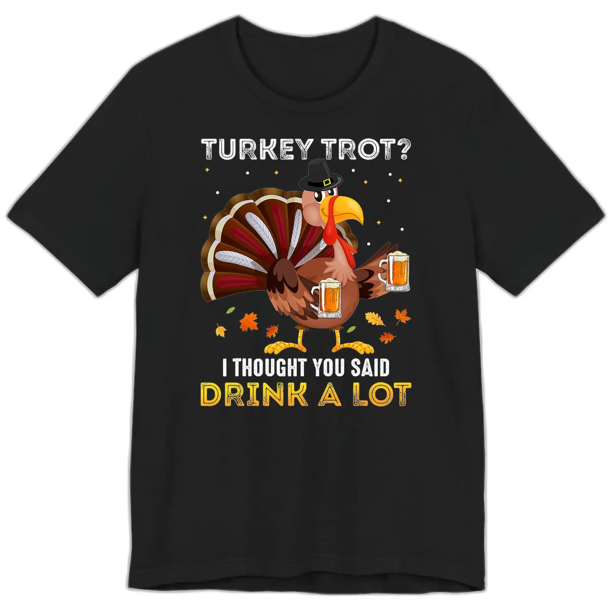 Turkey Trot Drink A Lot Premium T-Shirt in Black