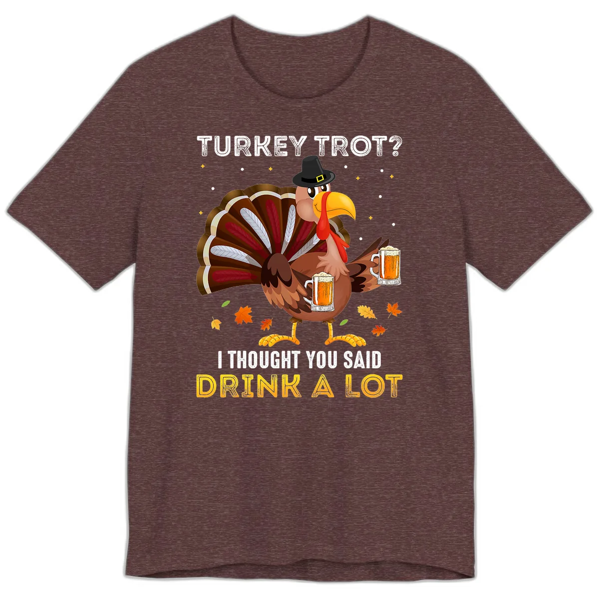 Turkey Trot Drink A Lot Premium T-Shirt in Heather Maroon