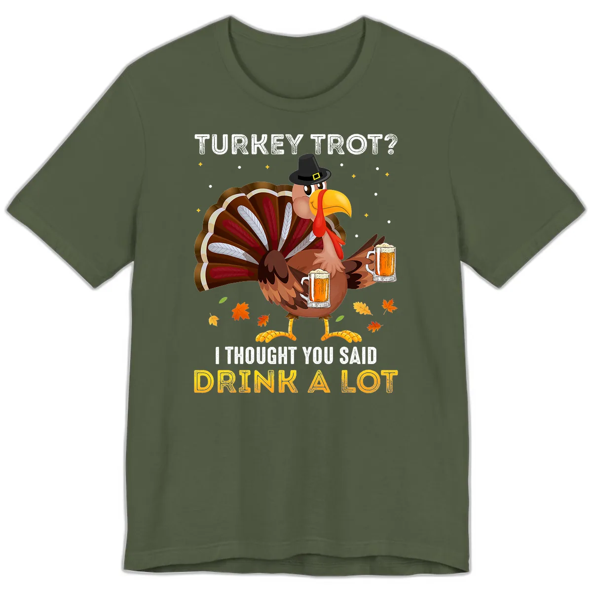 Turkey Trot Drink A Lot Premium T-Shirt in Military Green