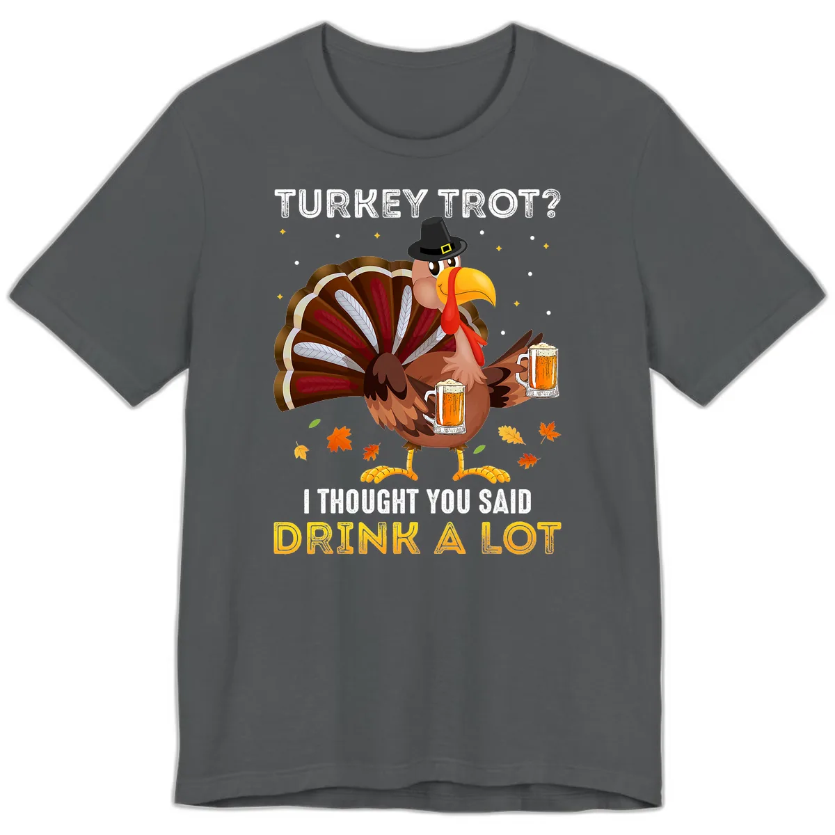Turkey Trot Drink A Lot Premium T-Shirt in Asphalt