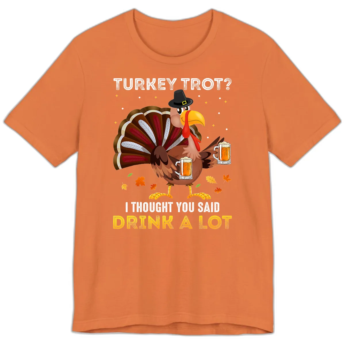 Turkey Trot Drink A Lot Premium T-Shirt in Burnt Orange