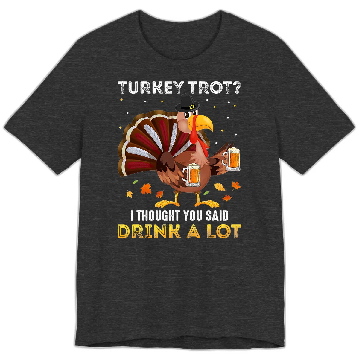 Turkey Trot Drink A Lot Premium T-Shirt in Dark Grey Heather