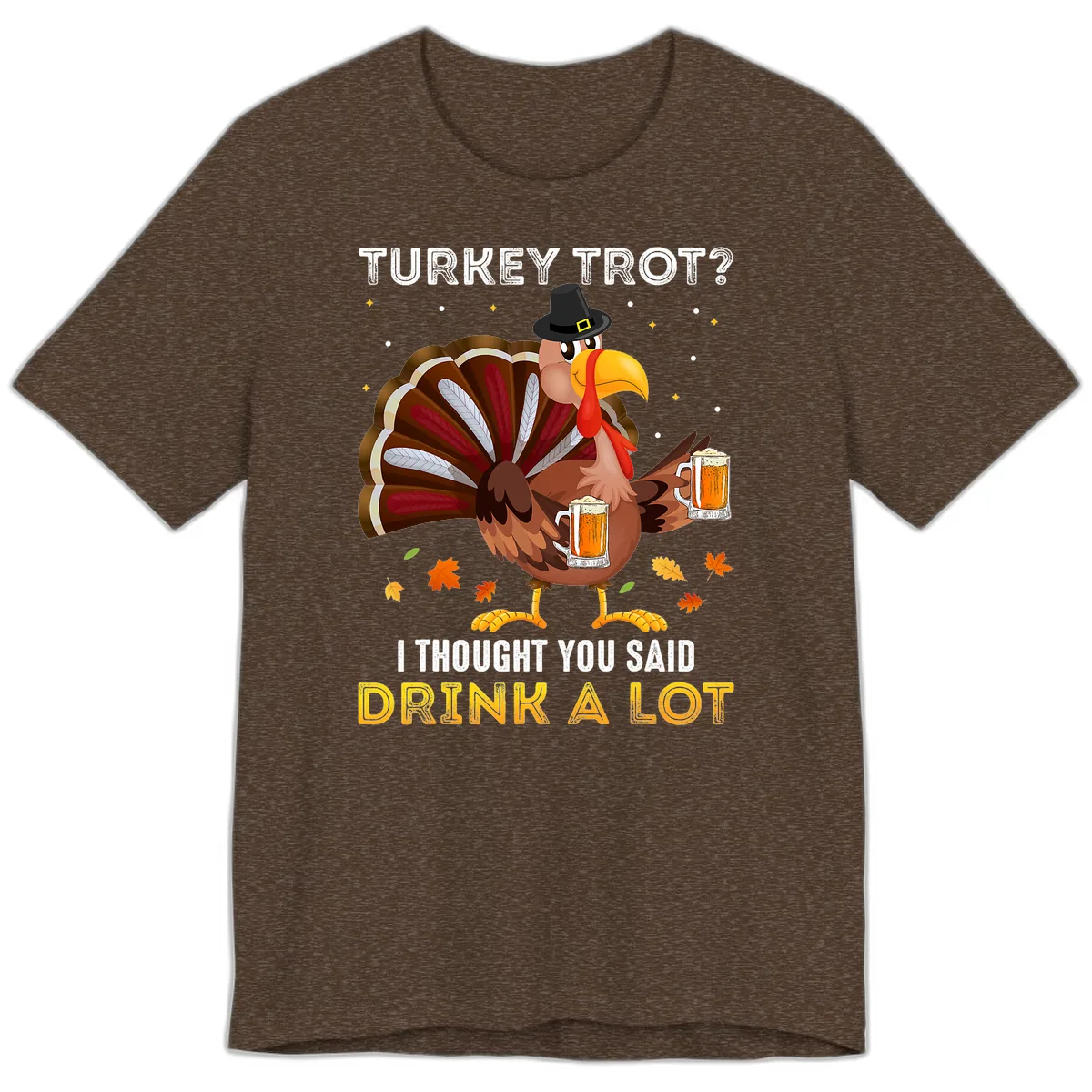 Turkey Trot Drink A Lot Premium T-Shirt in Heather Brown
