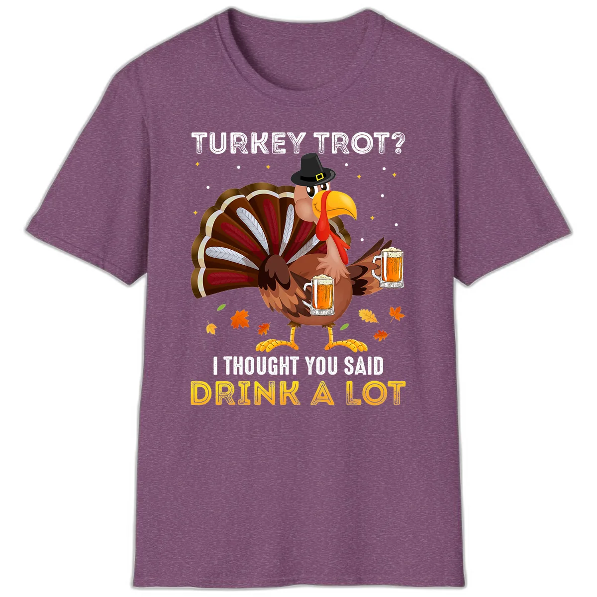Turkey Trot Drink A Lot T-Shirt in Heather Maroon