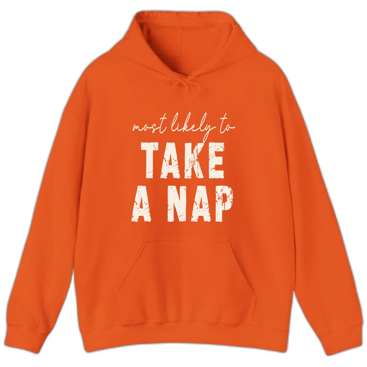 Most Likely To Take A Nap Hoodie in Orange