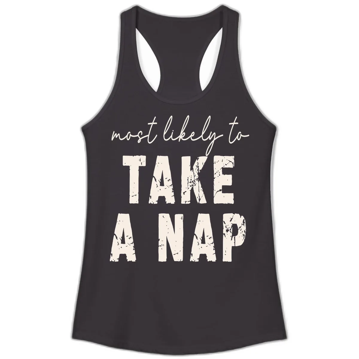 Most Likely To Take A Nap Ladies Tank in Black