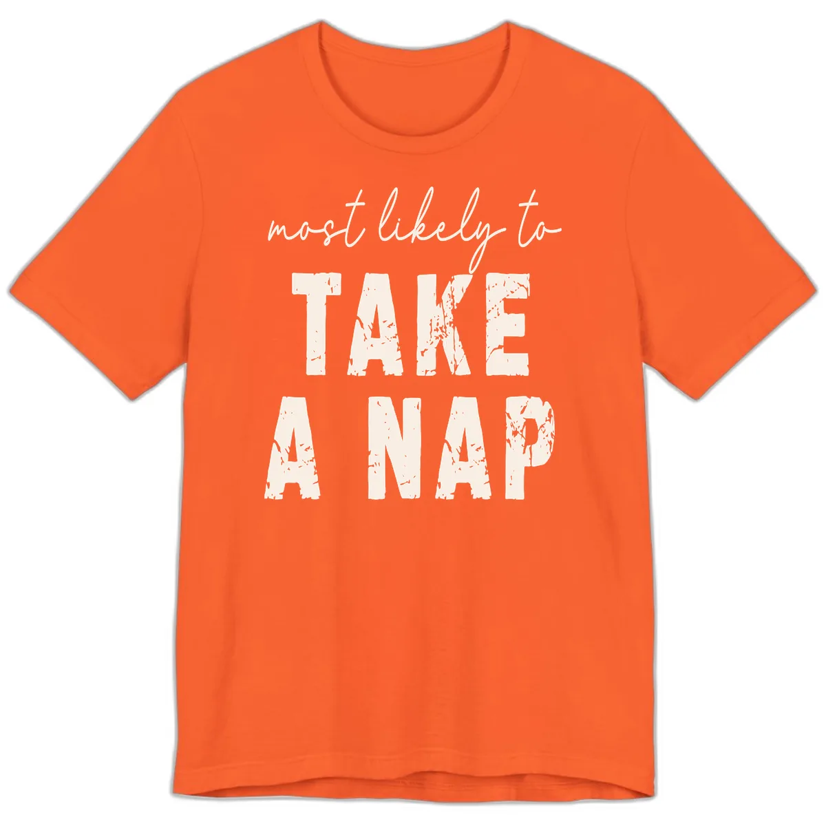 Most Likely To Take A Nap Premium T-Shirt in Orange