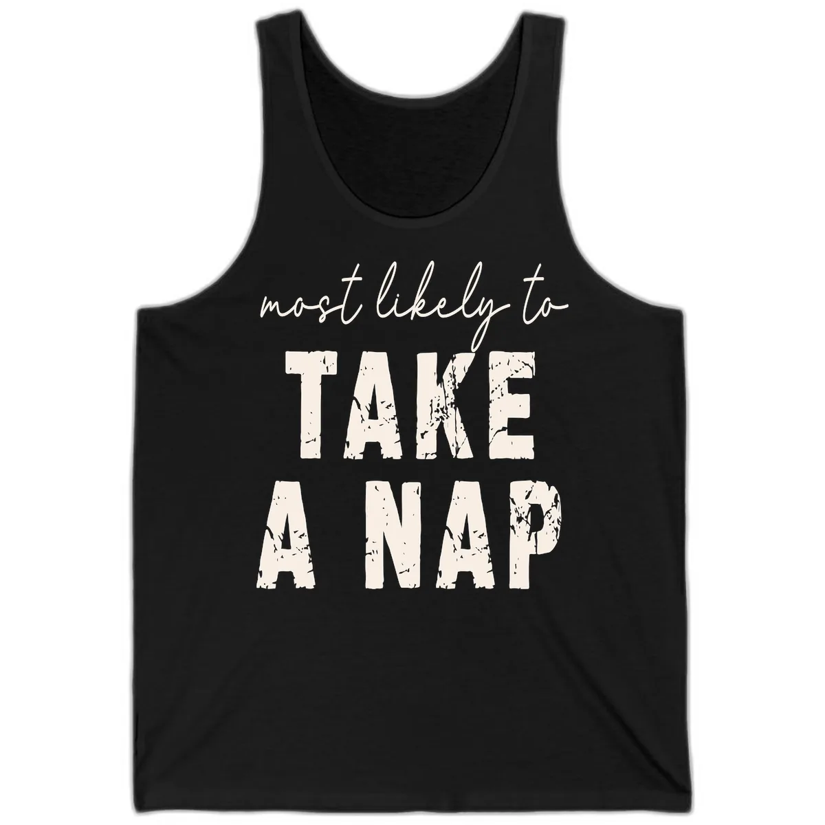 Most Likely To Take A Nap Tank in Black