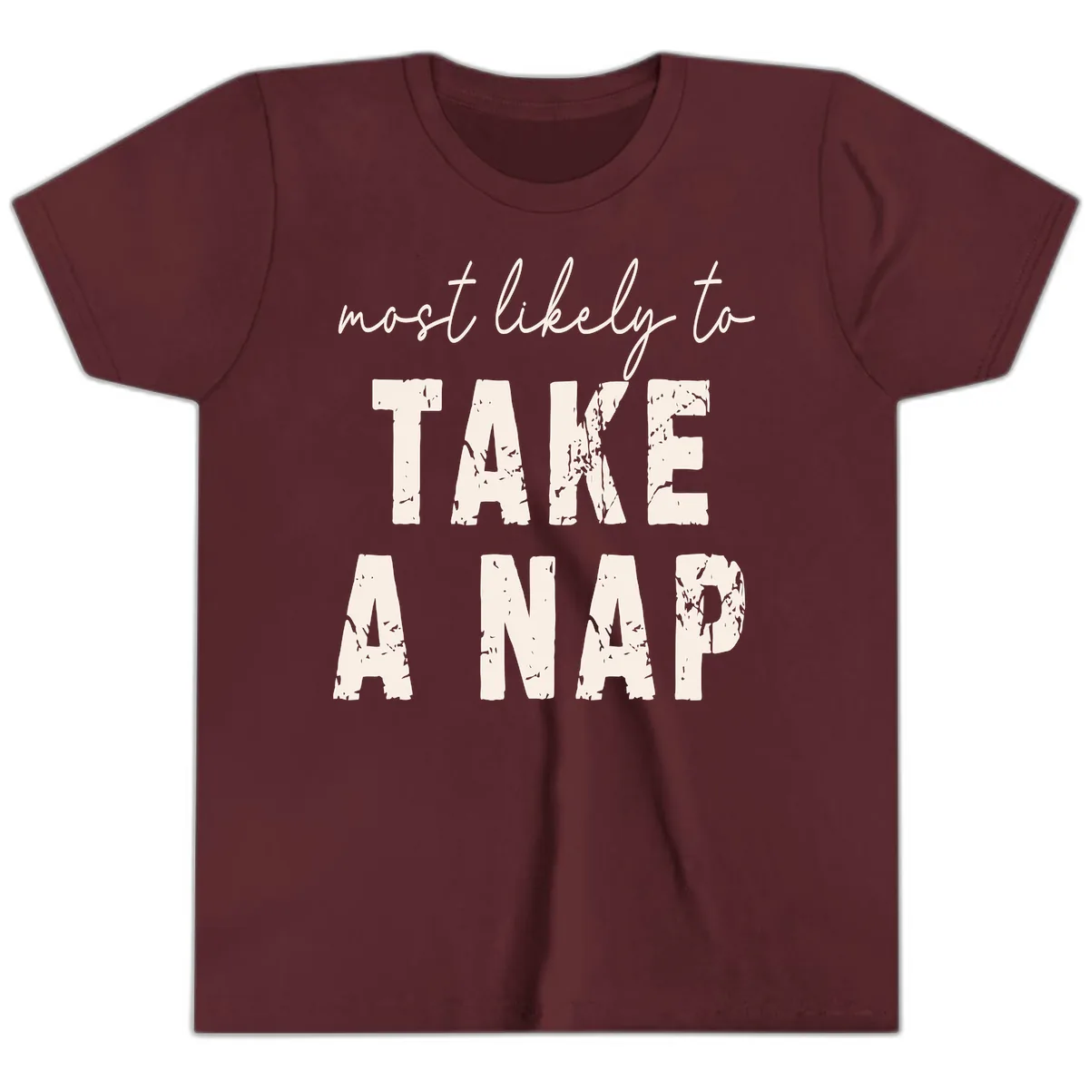 Most Likely To Take A Nap Youth T-Shirt in Maroon