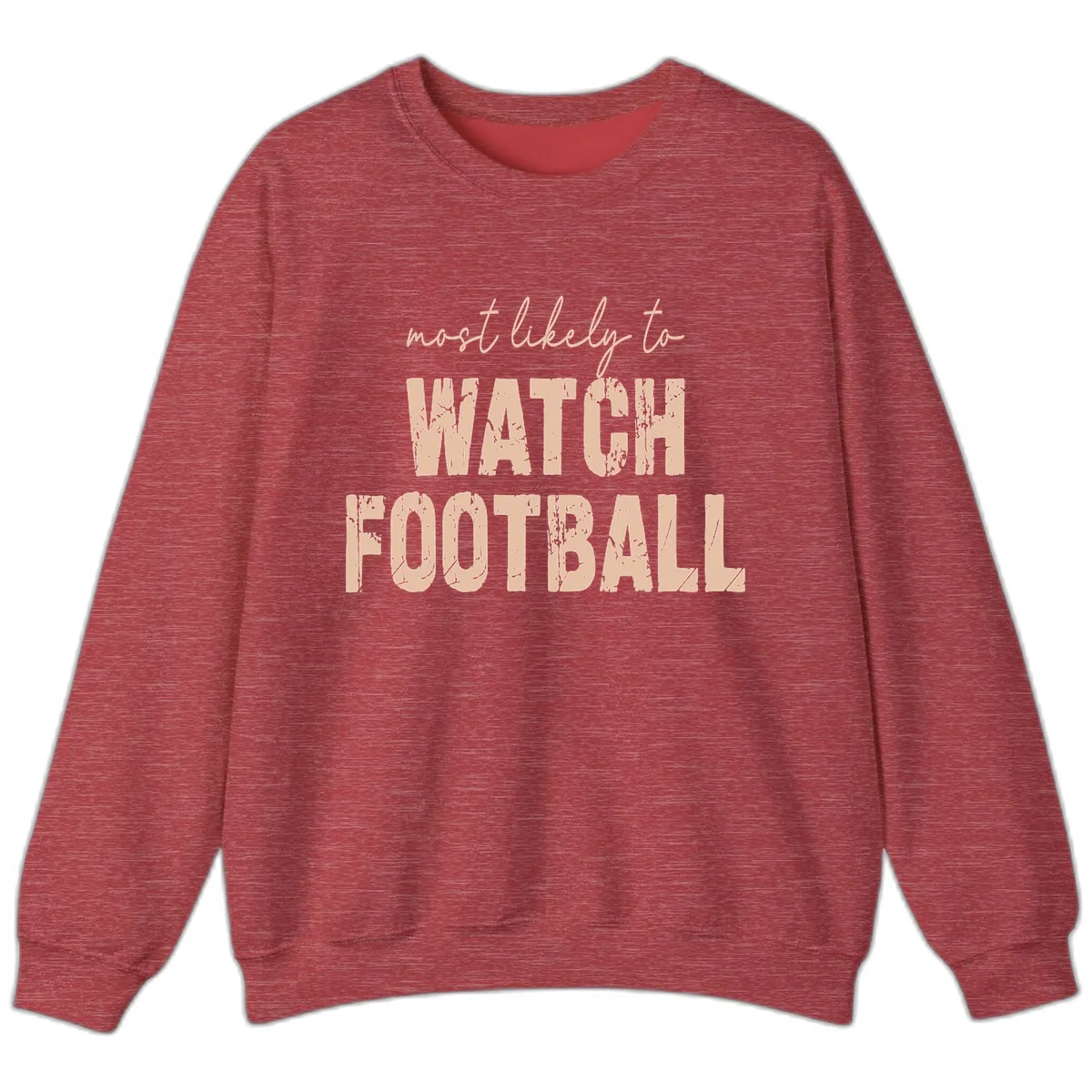 Most Likely To Watch Football Sweatshirt in Heather Scarlet Red