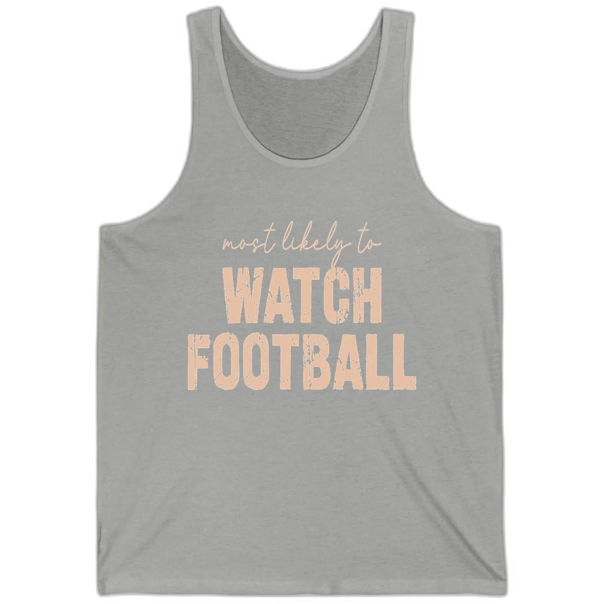 Most Likely To Watch Football Tank in Athletic Heather