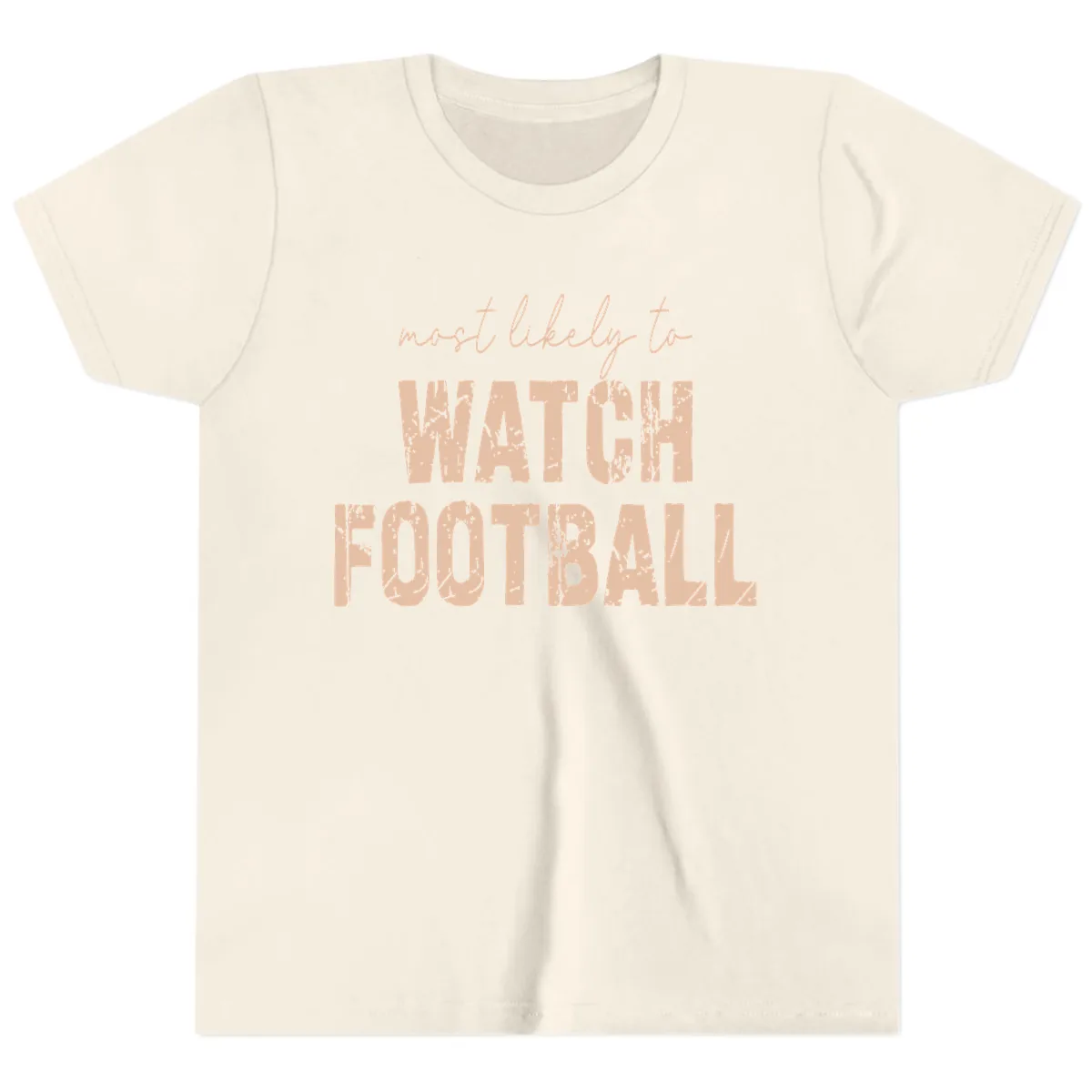 Most Likely To Watch Football Youth T-Shirt in Natural