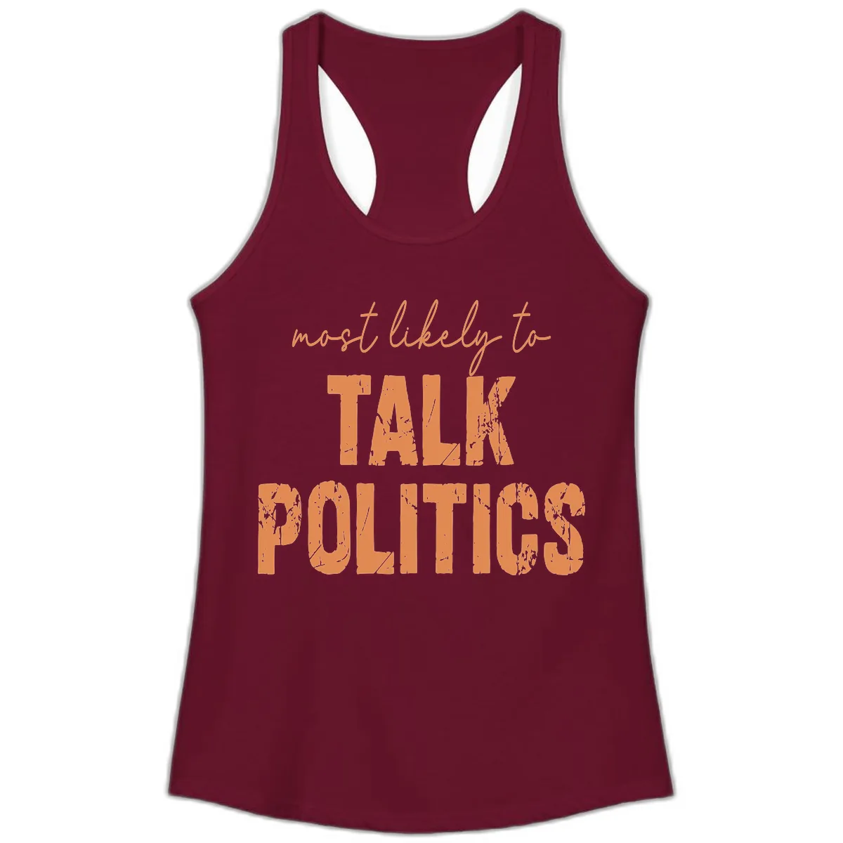 Most Likely To Talk Politics Ladies Tank in Solid Cardinal Red