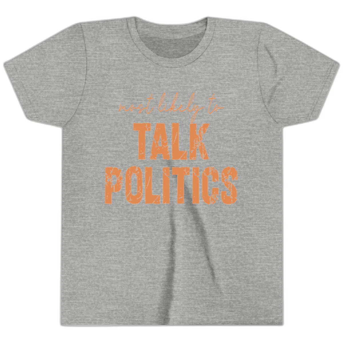 Most Likely To Talk Politics Youth T-Shirt in Athletic Heather