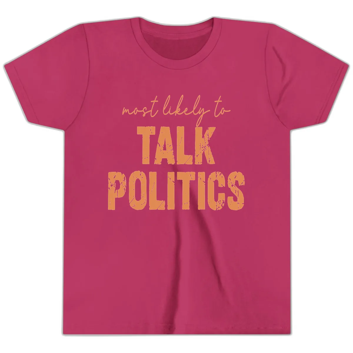 Most Likely To Talk Politics Youth T-Shirt in Berry