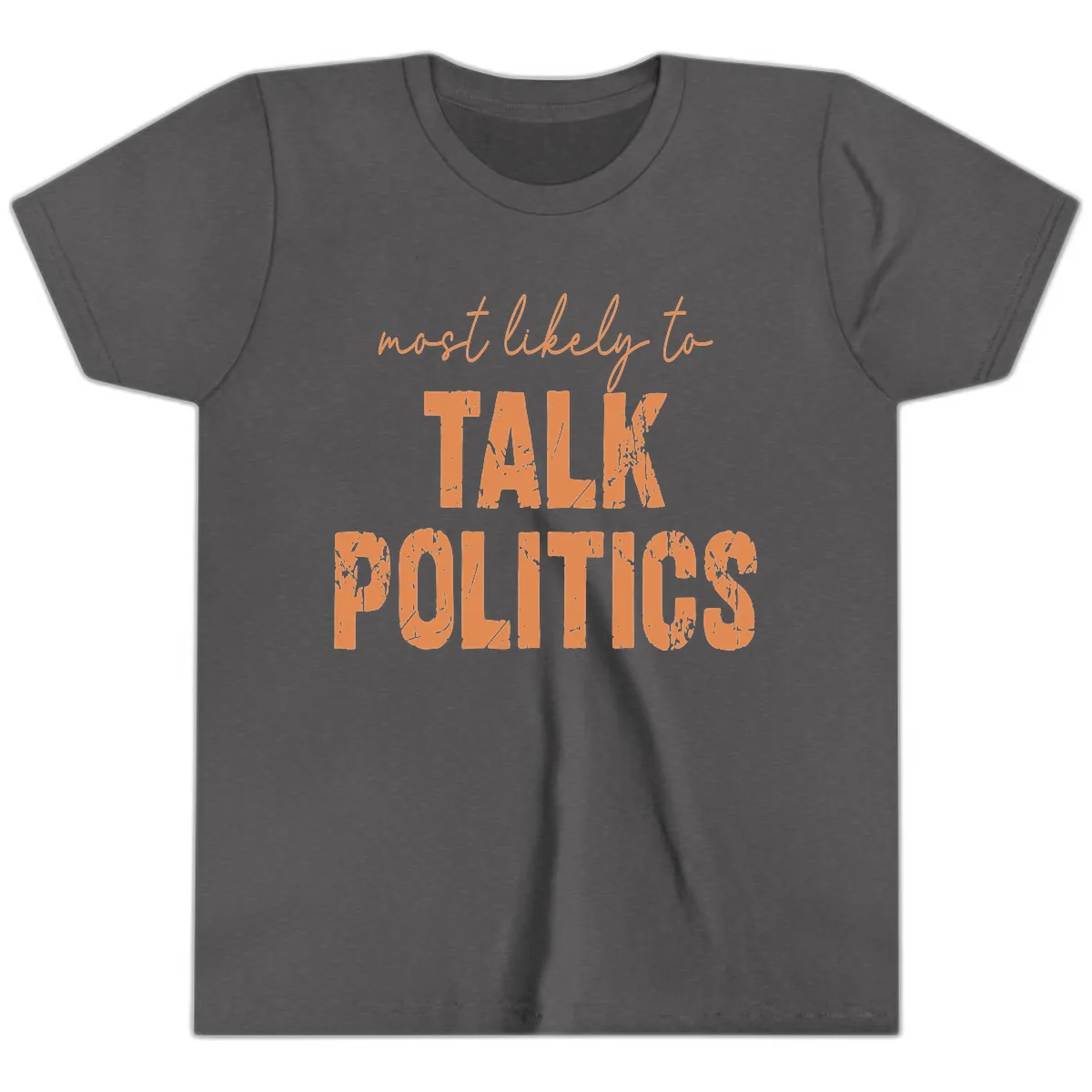 Most Likely To Talk Politics Youth T-Shirt in Dark Heather Grey