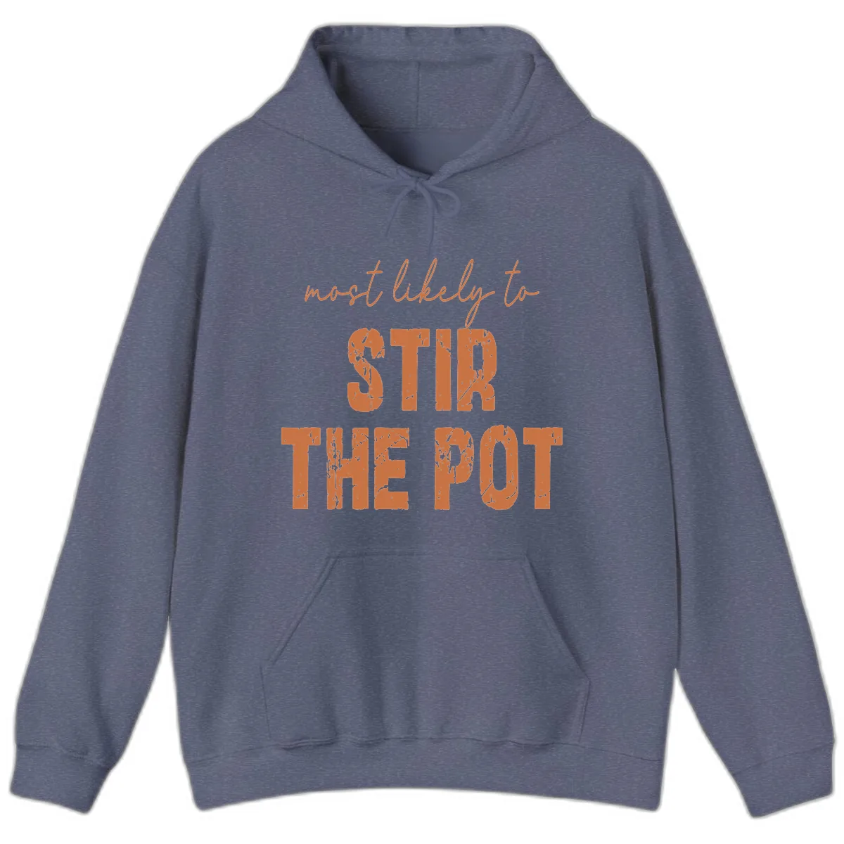 Most Likely To Stir The Pot Hoodie in Heather Navy