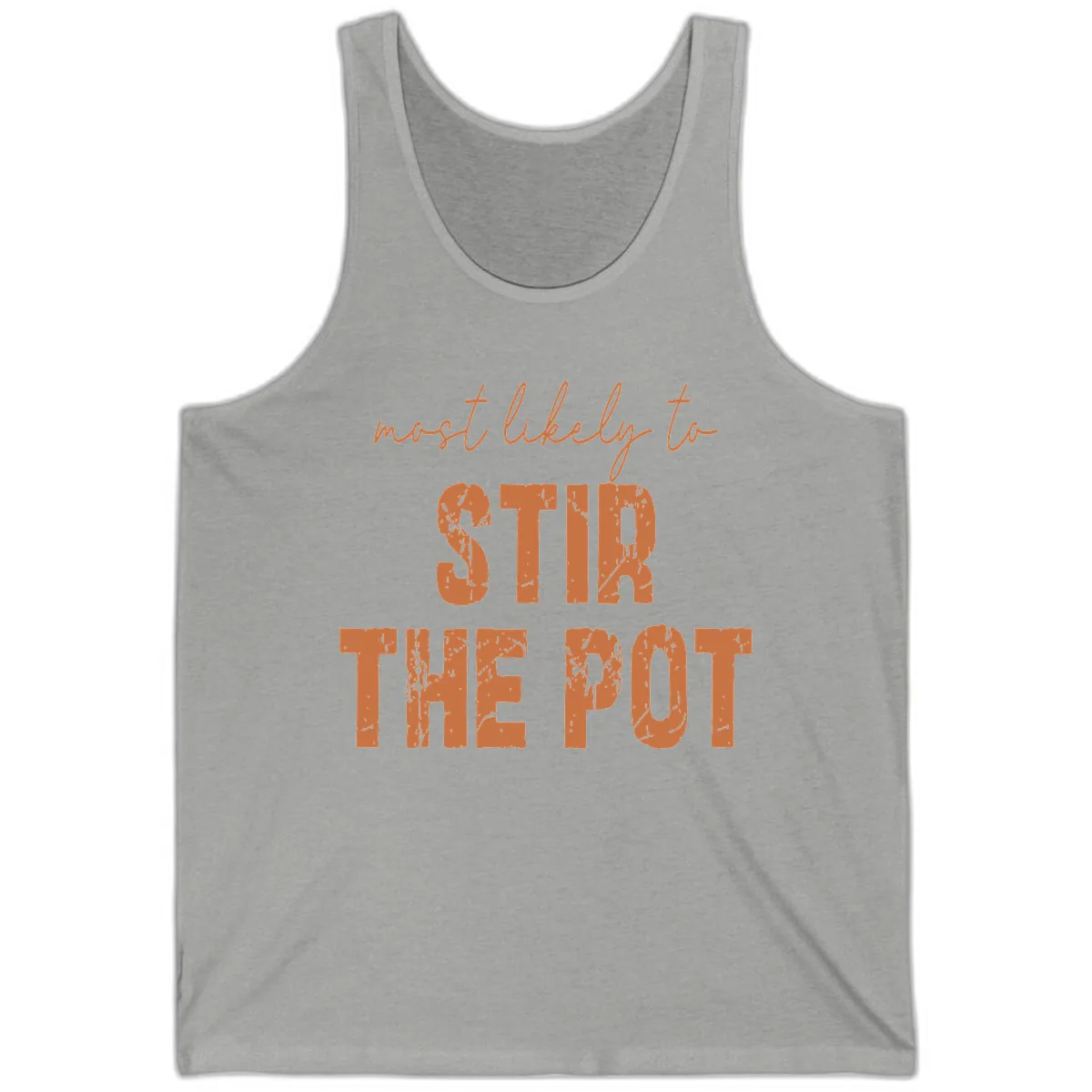 Most Likely To Stir The Pot Tank in Athletic Heather