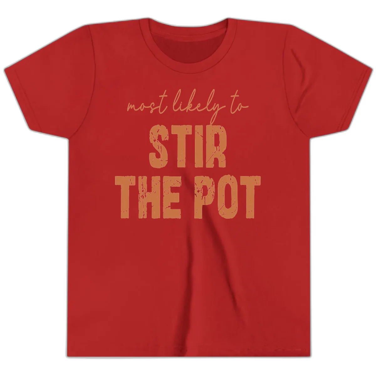 Most Likely To Stir The Pot Youth T-Shirt in Red