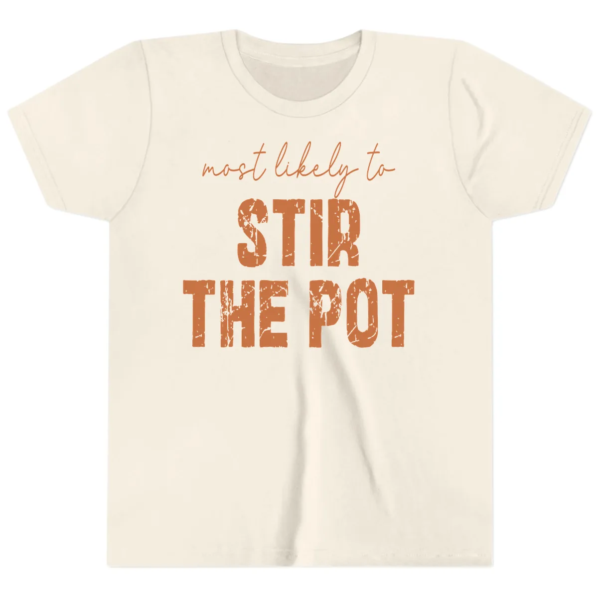 Most Likely To Stir The Pot Youth T-Shirt in Natural