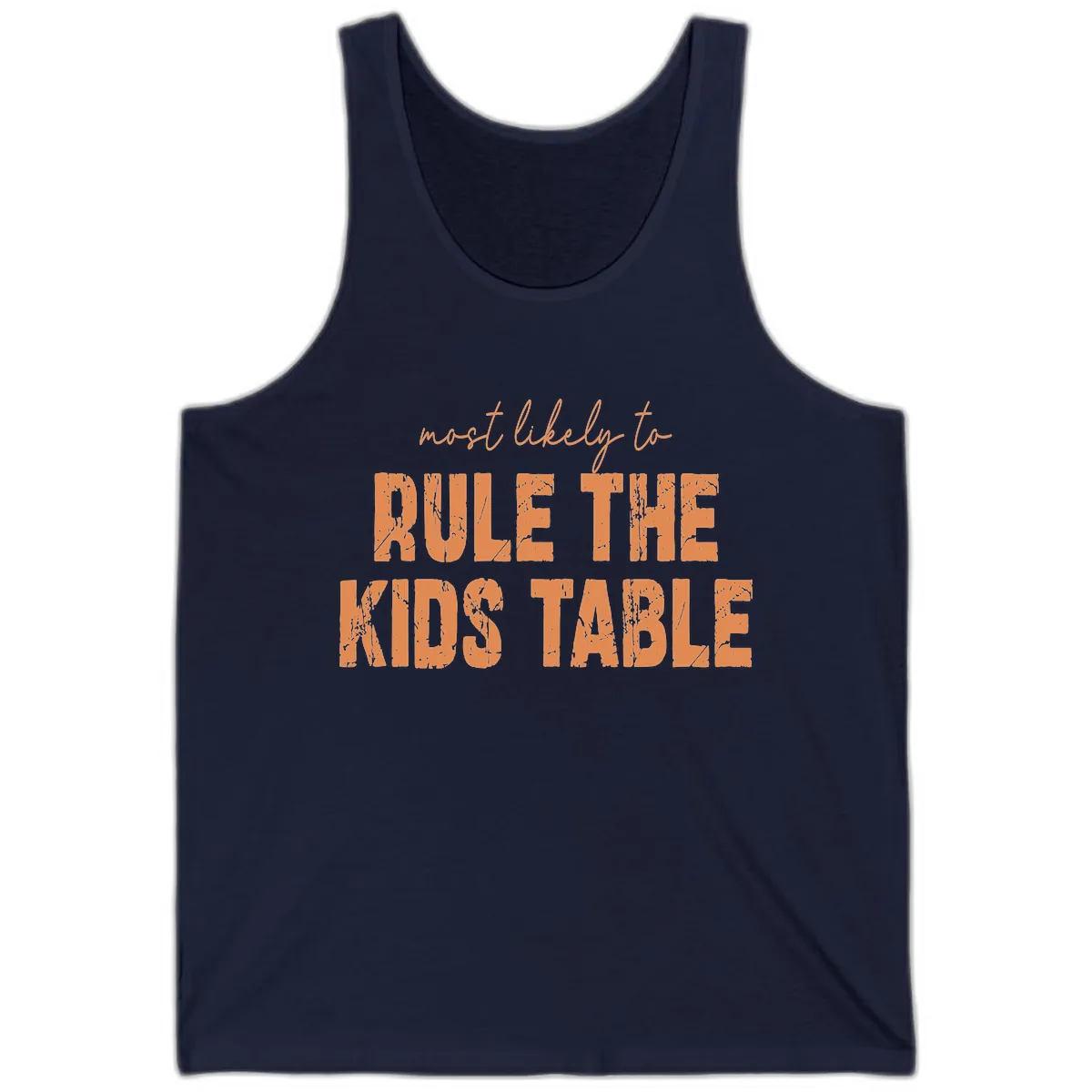 Most Likely to Rule the Kids Table Tank in Navy