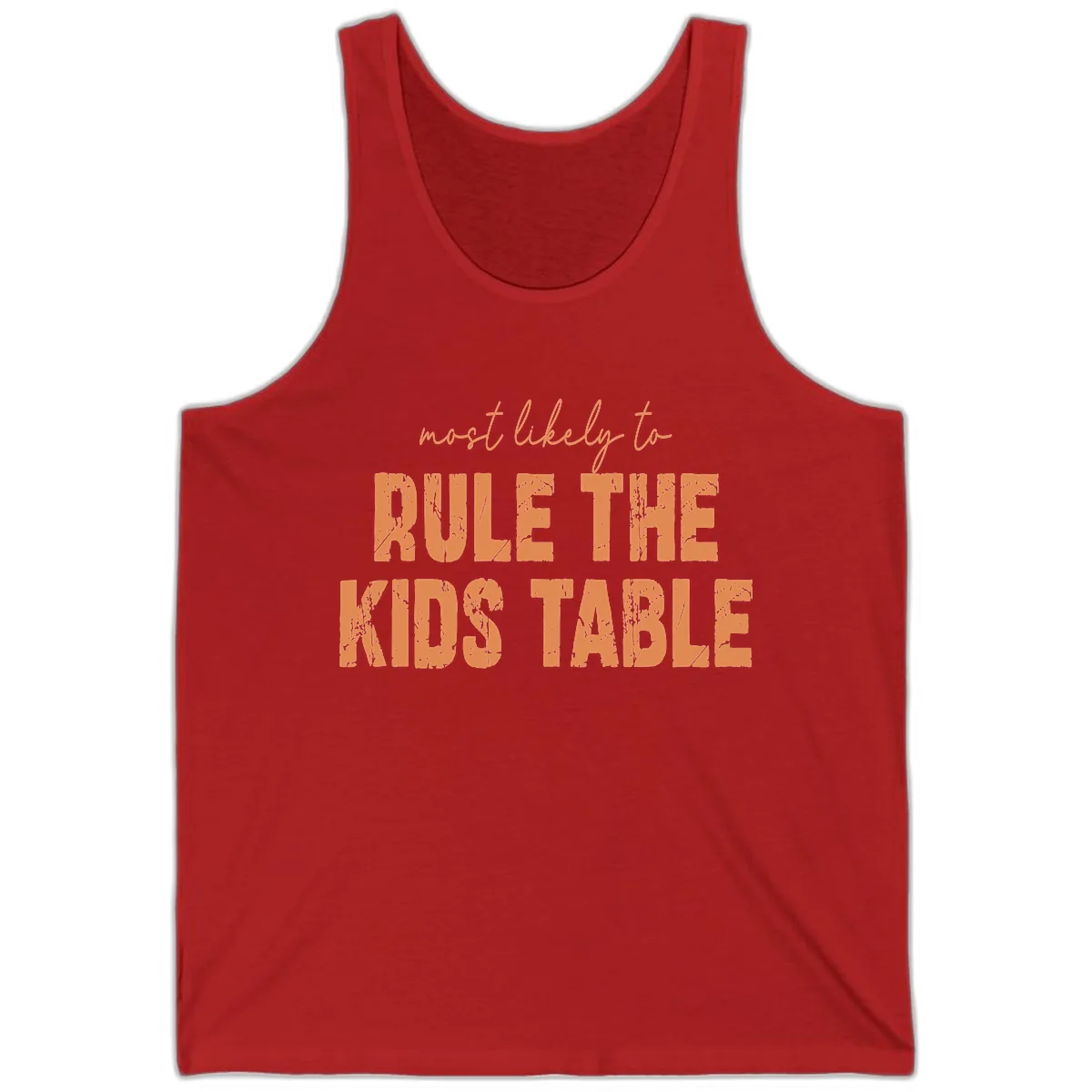 Most Likely to Rule the Kids Table Tank in Red