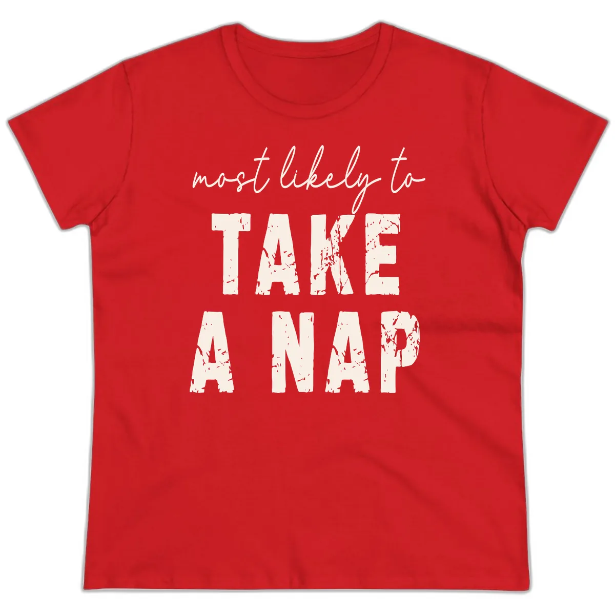 Most Likely To Take A Nap Ladies Tee in Red