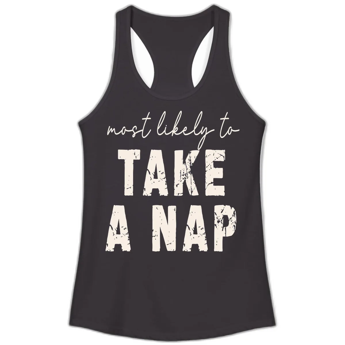 Most Likely To Take A Nap Ladies Tank in Black