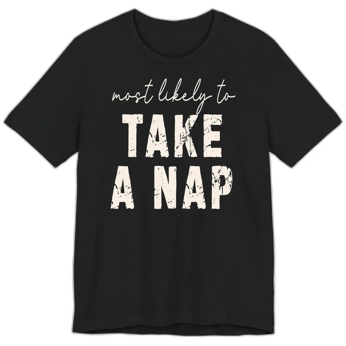 Most Likely To Take A Nap Premium T-Shirt in Black