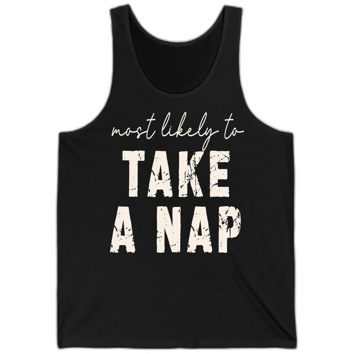 Most Likely To Take A Nap Tank in Black