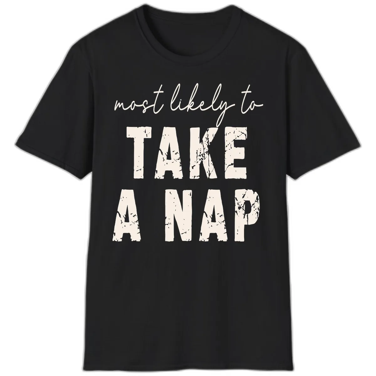 Most Likely To Take A Nap T-Shirt in Black