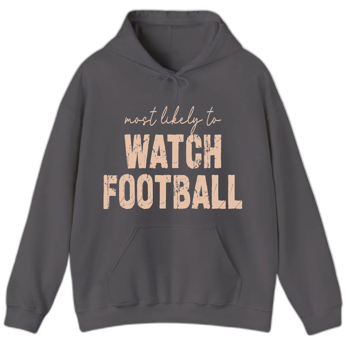 Most Likely To Watch Football Hoodie in Charcoal