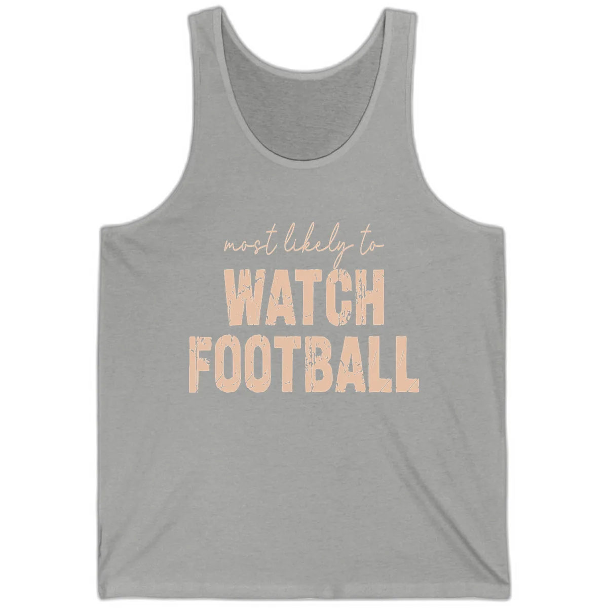 Most Likely To Watch Football Tank in Athletic Heather