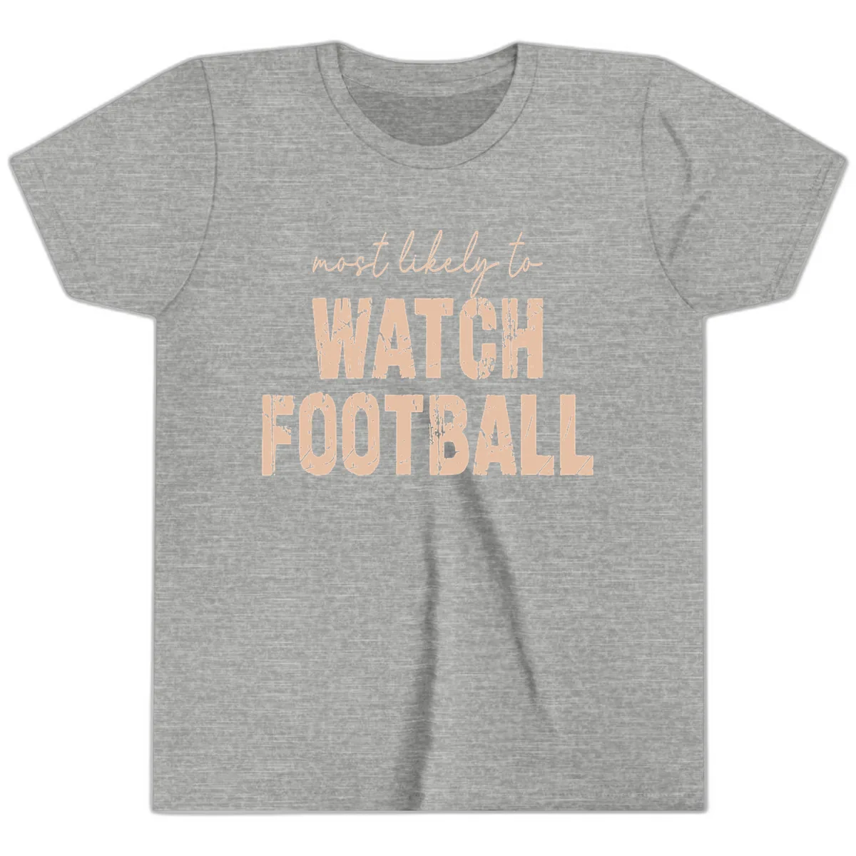 Most Likely To Watch Football Youth T-Shirt in Athletic Heather