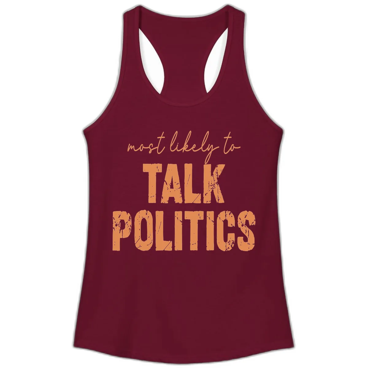 Most Likely To Talk Politics Ladies Tank in Solid Cardinal Red