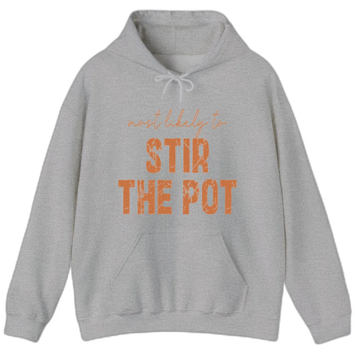 Most Likely To Stir The Pot Hoodie in Sport Grey