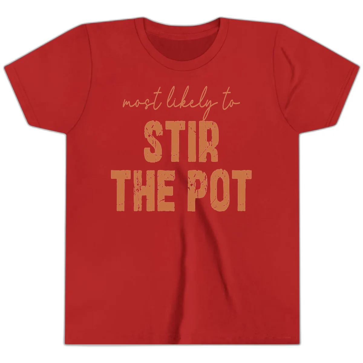 Most Likely To Stir The Pot Youth T-Shirt in Red