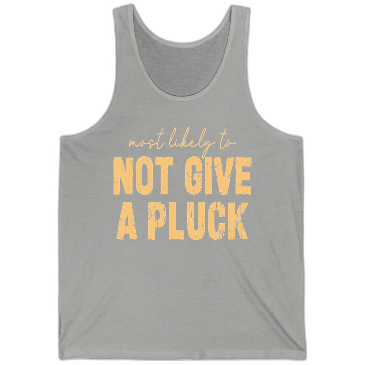Most Likely To Not Give A Pluck Tank in Athletic Heather