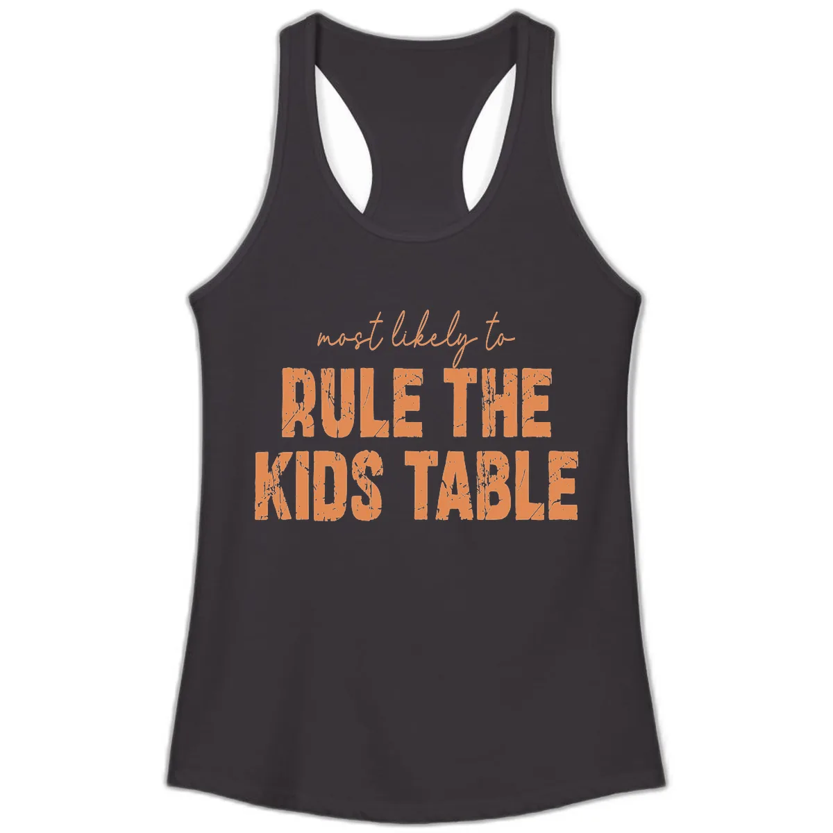 Most Likely to Rule the Kids Table Ladies Tank in Black