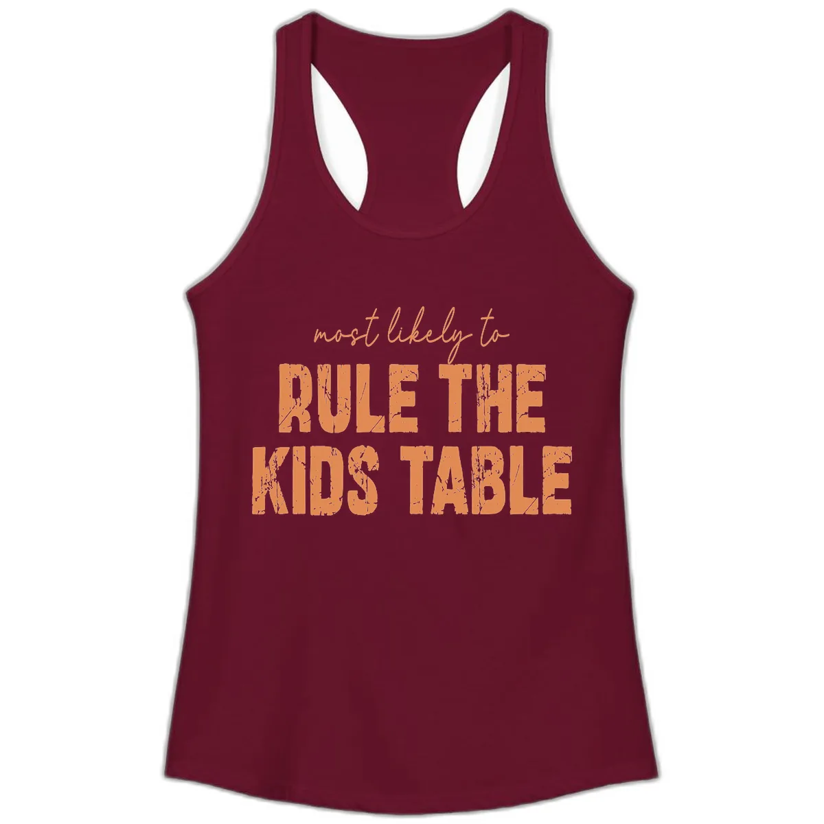 Most Likely to Rule the Kids Table Ladies Tank in Solid Cardinal Red