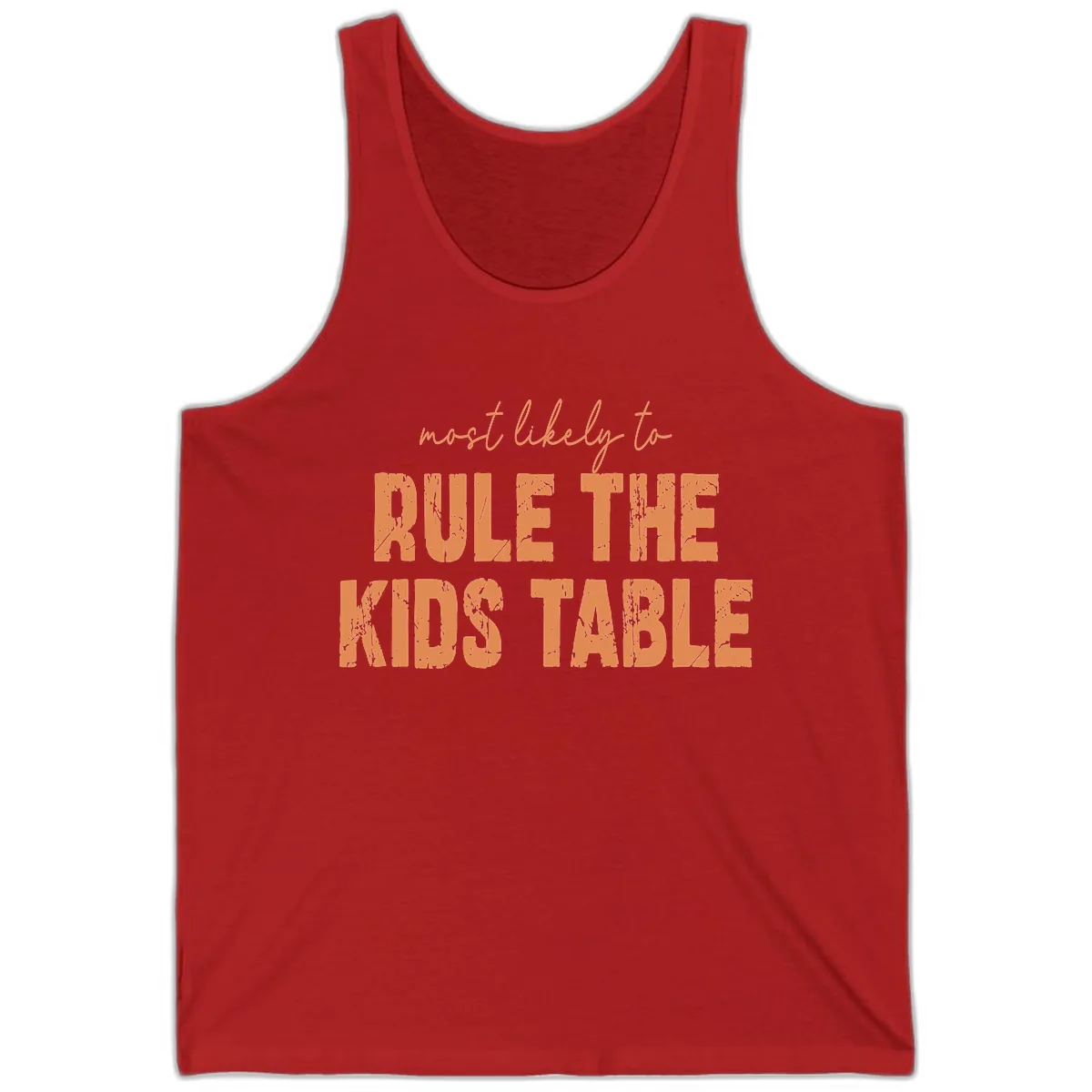 Most Likely to Rule the Kids Table Tank in Red